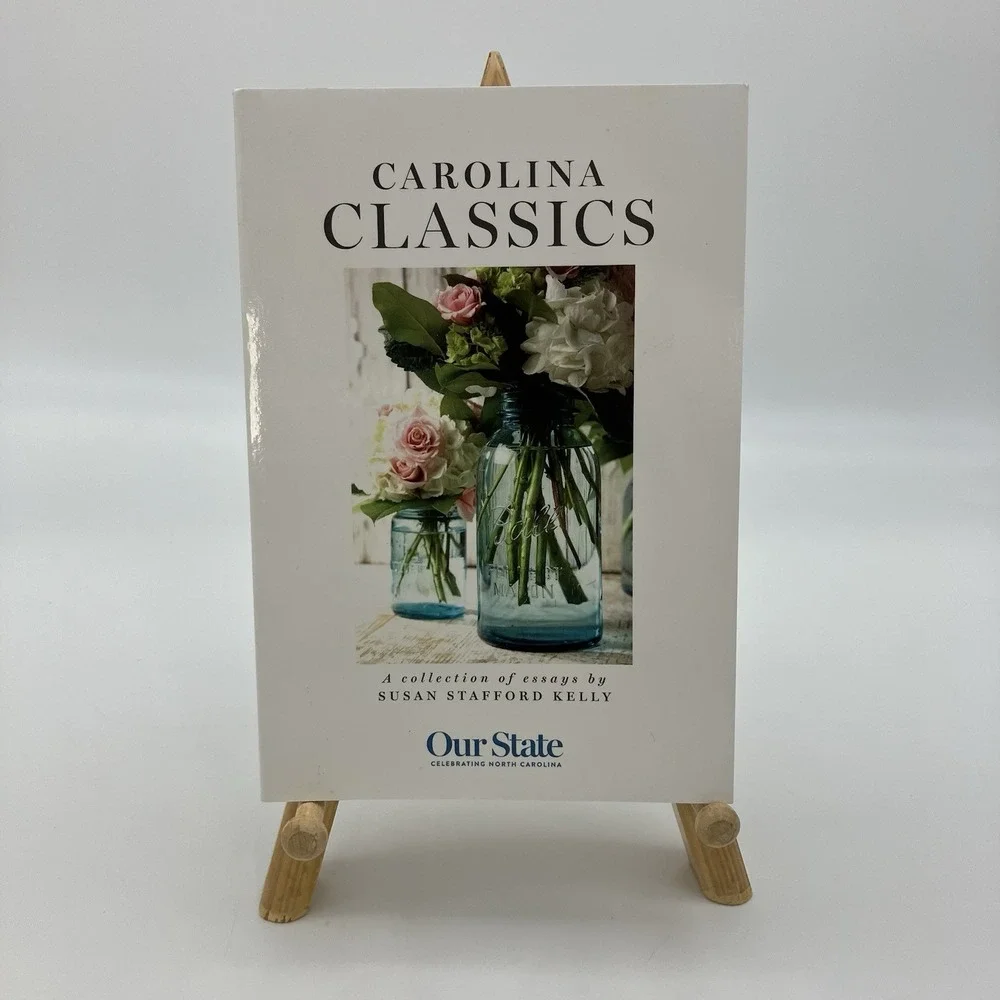 Carolina Classics A Collection of Essays  Susan Stafford Kelly Southern Culture